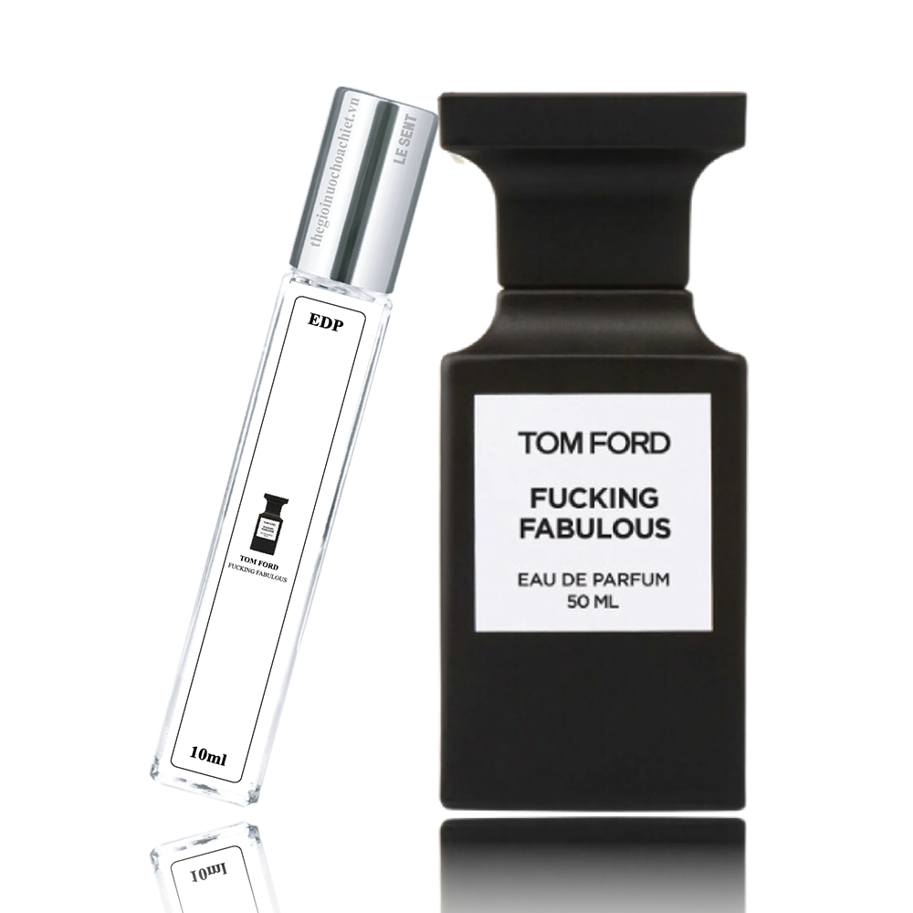 Nước hoa chiết Fucking Fabulous by Tom Ford 