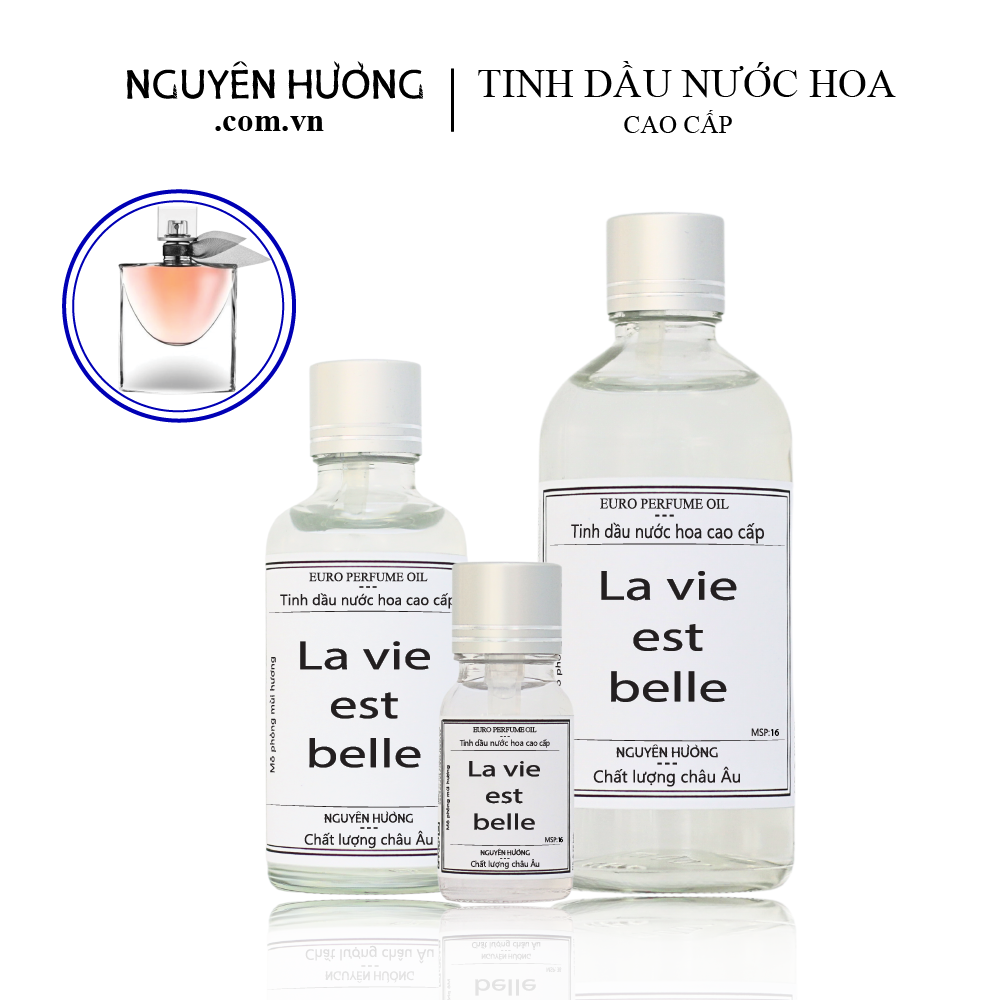 Tinh Dầu Nước Hoa Cao Cấp La Vie Est Belle