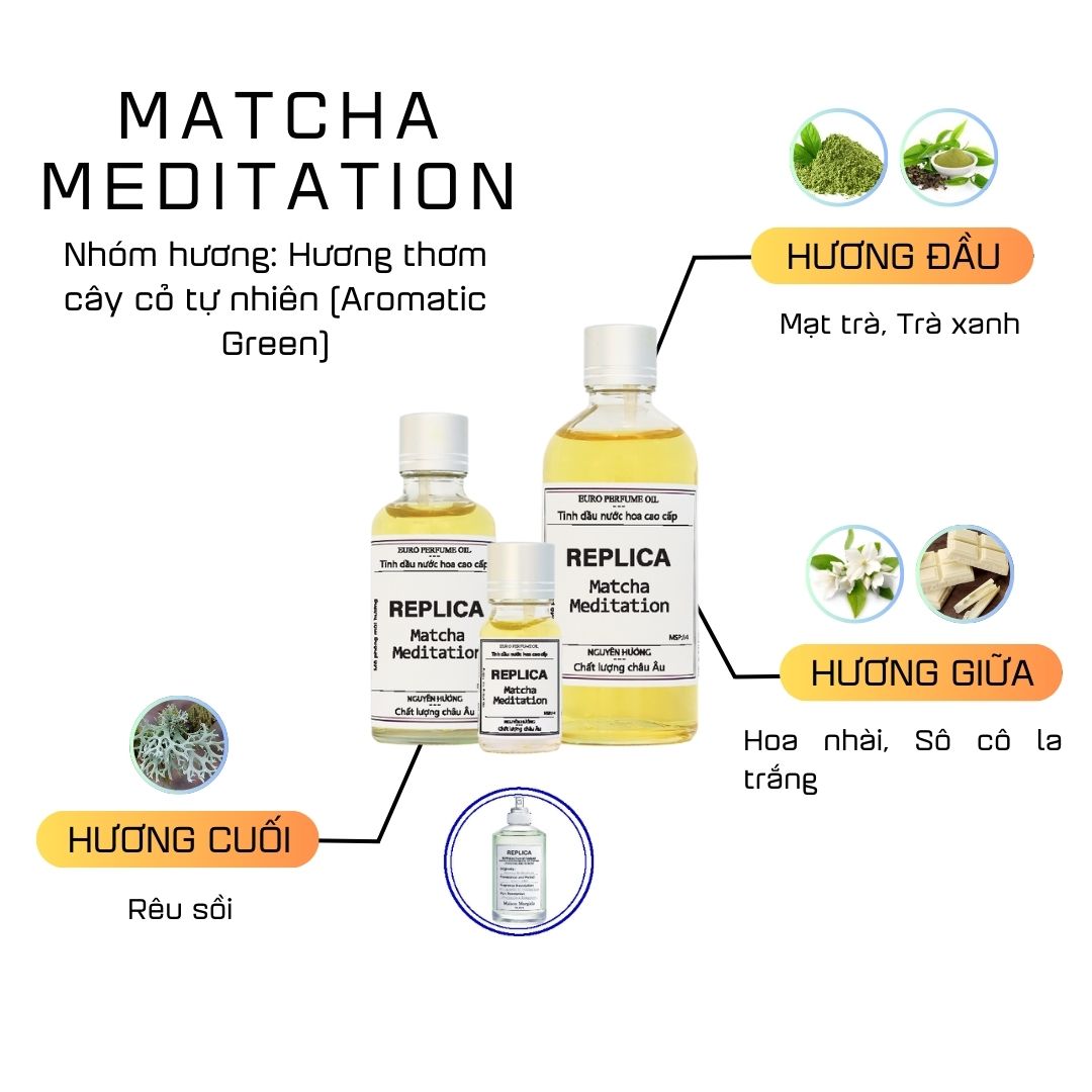 Tinh Dầu Nước Hoa Cao Cấp Matcha Meditation Replica